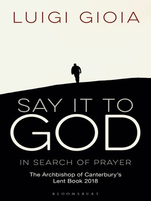 Say it to God by Luigi Gioia